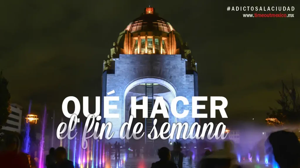 Actividades Imperdibles para Disfrutar en la CDMX Este Fin de Semana
