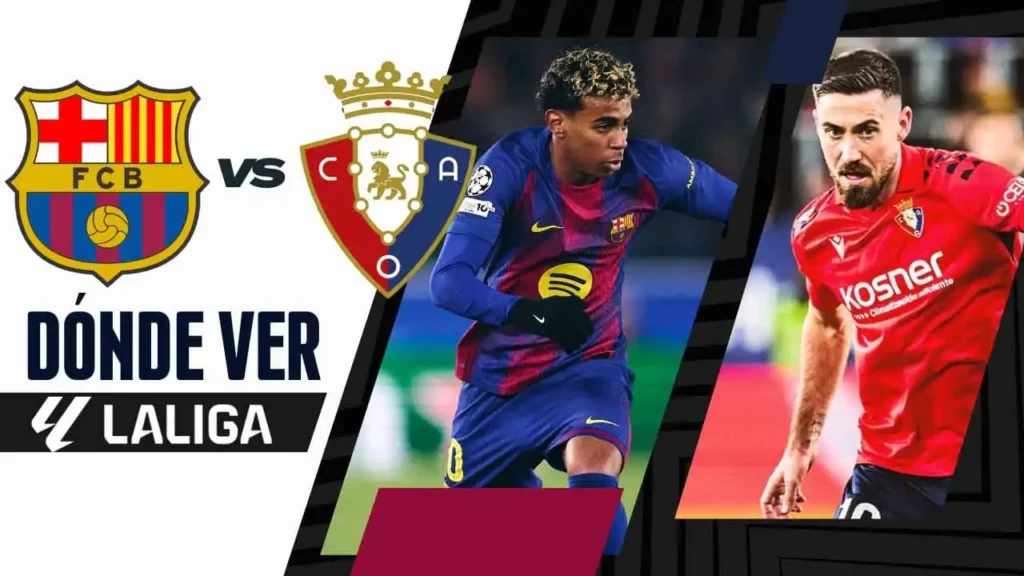 Barcelona y Osasuna: Un Duelo Clave en LaLiga