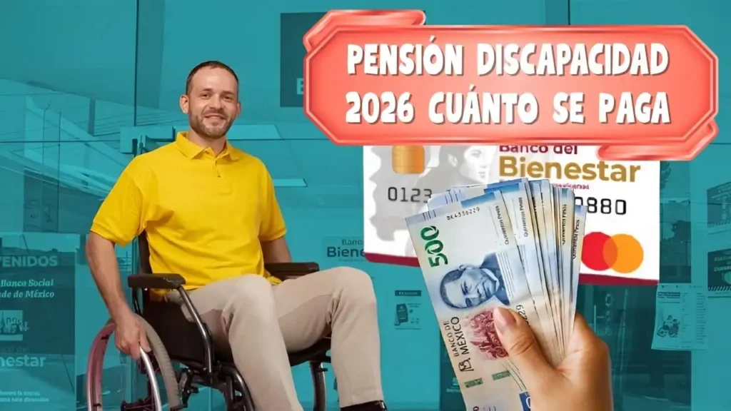 Nuevos Beneficios de la Pensión para Personas con Discapacidad en 2026