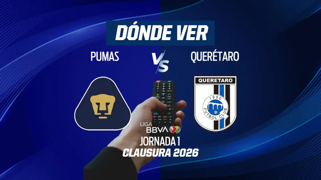 Pumas y Querétaro: Un Comienzo Decisivo en el Clausura 2026
